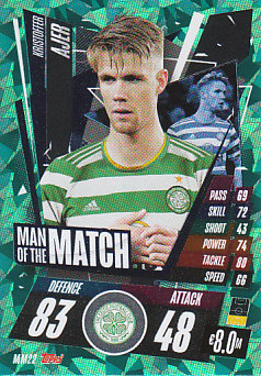Kristoffer Ajer Celtic Glasgow 2020/21 Topps Match Attax CL Man of the Match #MM22